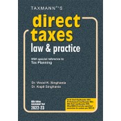 Taxmann's Direct Taxes Law & Practice [DT] for May 2022 Exam by Dr. Vinod. K. Singhania & Dr. Kapil Singhania [Student Edition]